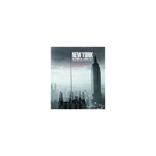 New York: The Story Of A Great City