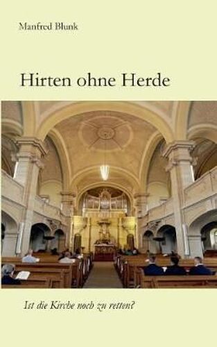 Hirten Ohne Herde