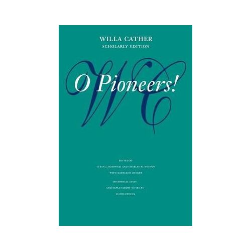 O Pioneers!