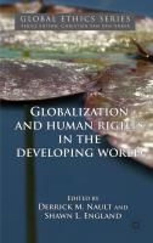 Globalization And Human Rights In The Developing World