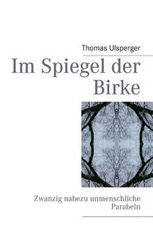 Im Spiegel Der Birke