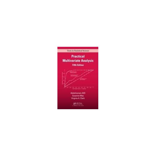 Practical Multivariate Analysis