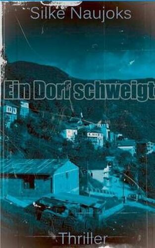 Ein Dorf Schweigt