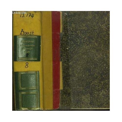 Sodome Et Gomorrhe, Tome 2. A La Recherche Du Temps Perdu, Tome V