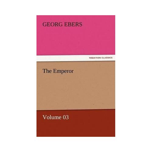 The Emperor - Volume 03