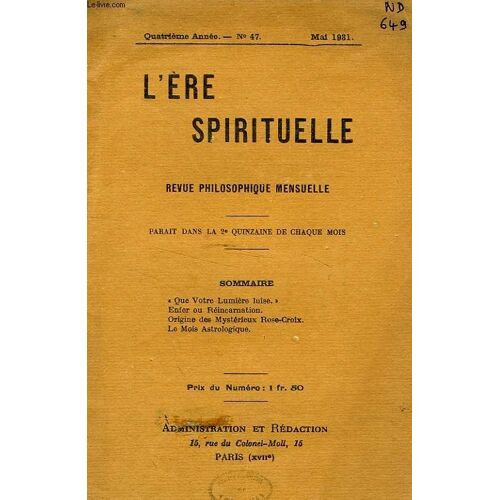 L'ere Spirituelle, 4e Annee, N° 47, Mai 1931, Revue Philosophique Mensuelle