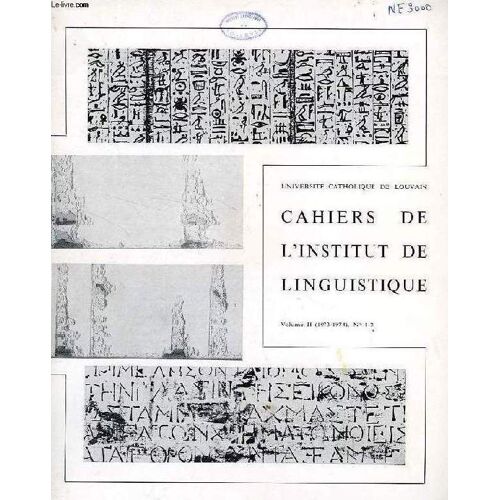Cahiers De L'institut De Linguistique, Vol. Ii, N° 1-2, 1973-1974