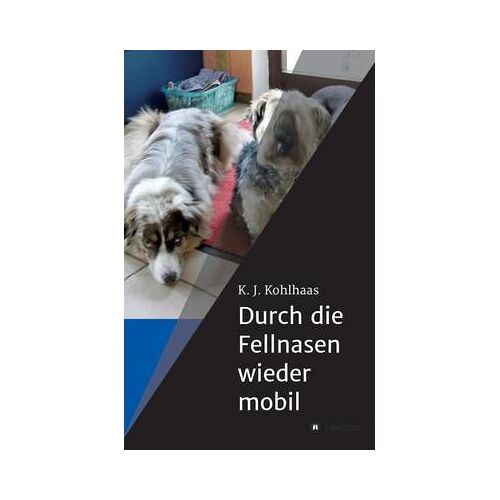 Durch Die Fellnasen Wieder Mobil