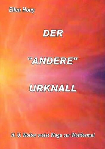 Der Andere Urknall