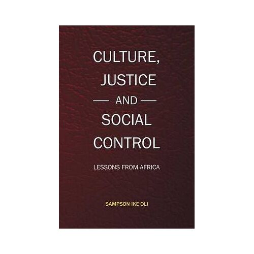 Culture, Justice And Social Control