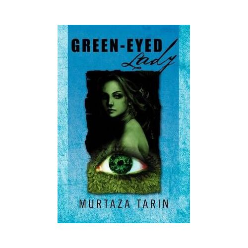 Green-Eyed Lady