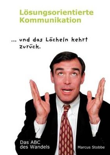 Lösungsorientierte Kommunikation