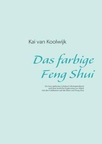 Das Farbige Feng Shui