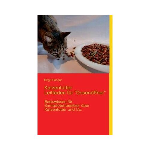 Katzenfutter Leitfaden Für "Dosenöffner
