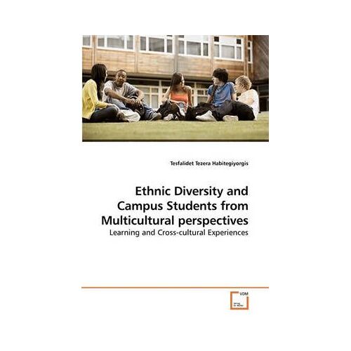 Ethnic Diversity And Campus Students From Multicultural Perspectives