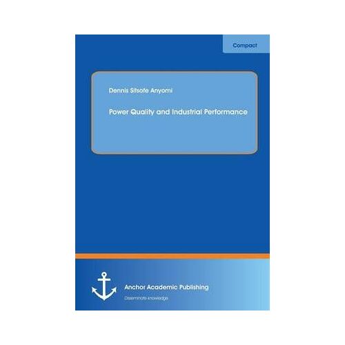 Power Quality And Industrial Performance