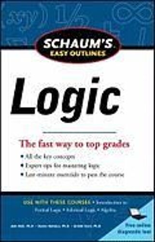 Schaum's Easy Outline Of Logic, Revised Edition