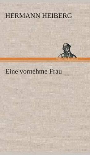 Eine Vornehme Frau