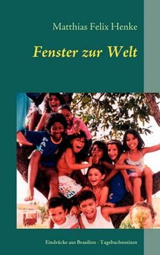 Fenster Zur Welt