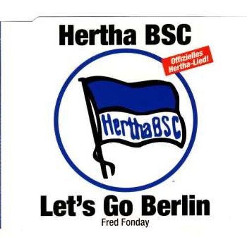Hertha Bsc, Let's Go To Berlin