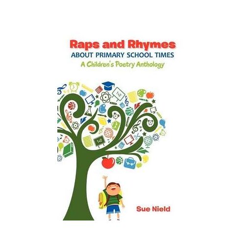 Raps And Rhymes About Primary School Times