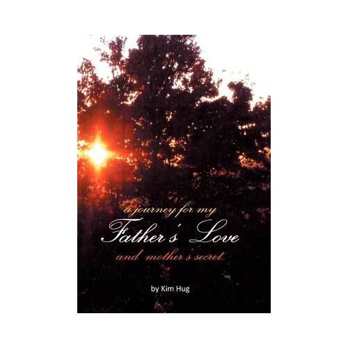 A Journey For My Father's Love And Mother's Secret