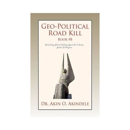 Geo-Political Road Kill Book #8