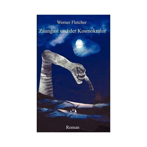 Zaungast Und Der Kosmokrator