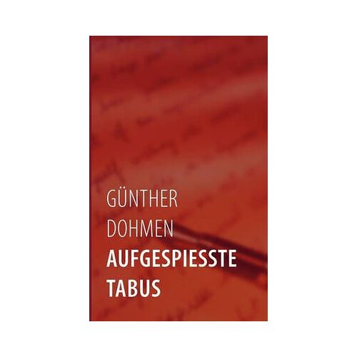 Aufgespiesste Tabus