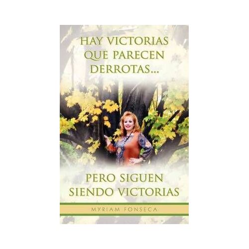 Hay Victorias Que Parecen Derrotas... Pero Siguen Siendo Victorias