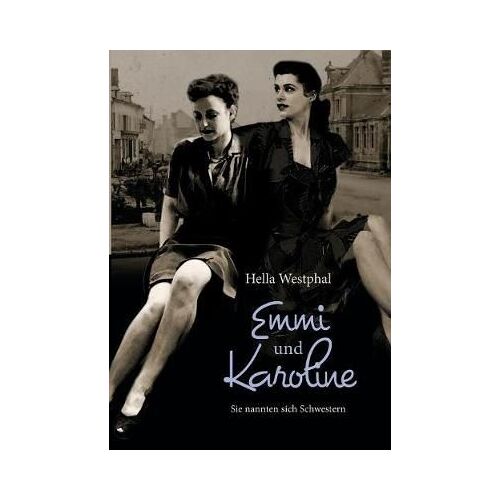 Emmi Und Karoline