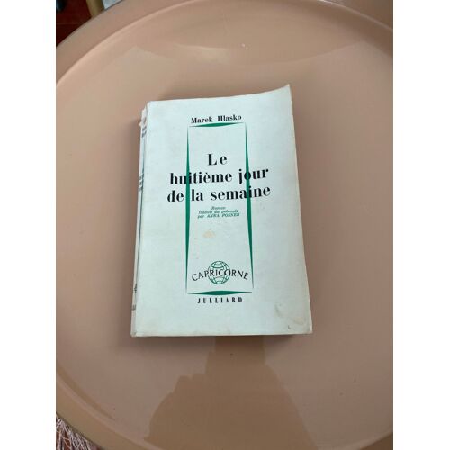 Le Huitieme Jour De La Semaine