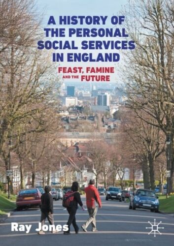 A History Of The Personal Social Services In England