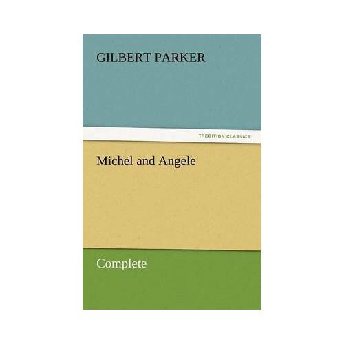 Michel And Angele - Complete