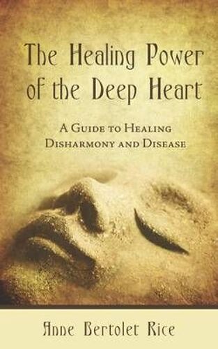 The Healing Power Of The Deep Heart