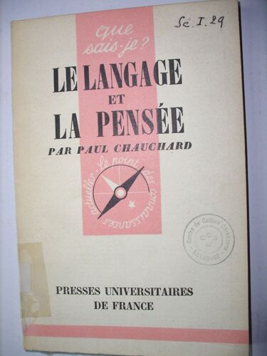Le Language Et La Pensée