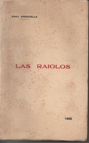 Las Raiolos
