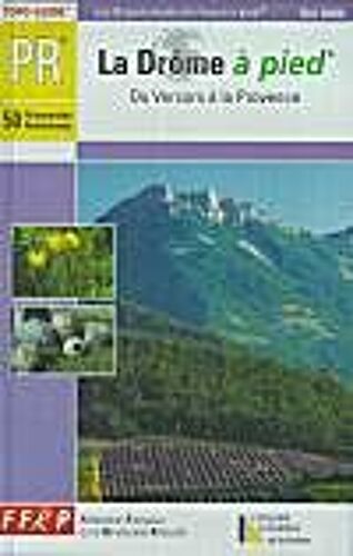 La Drôme À Pied Du Vercors À La Provence