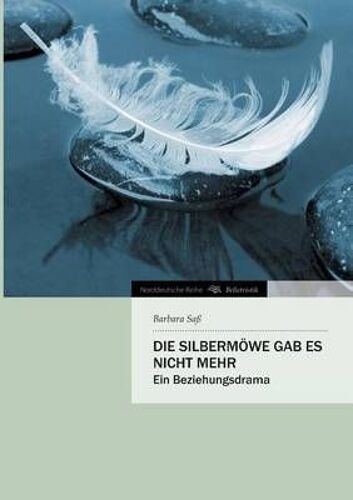 Die Silbermöwe Gab Es Nicht Mehr
