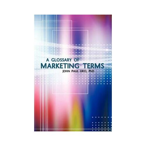 A Glossary Of Marketing Terms