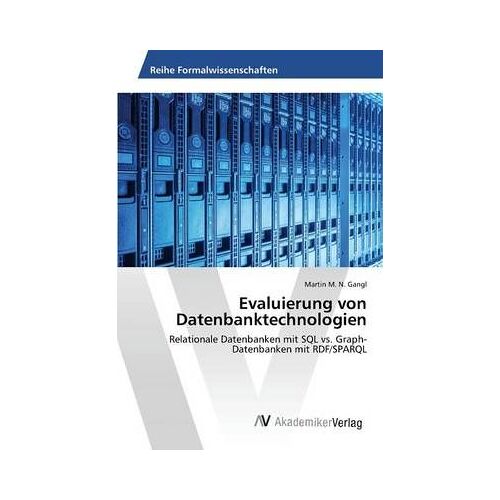 Evaluierung Von Datenbanktechnologien