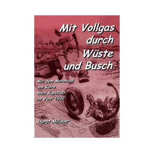 Mit Vollgas Durch Wüste Und Busch