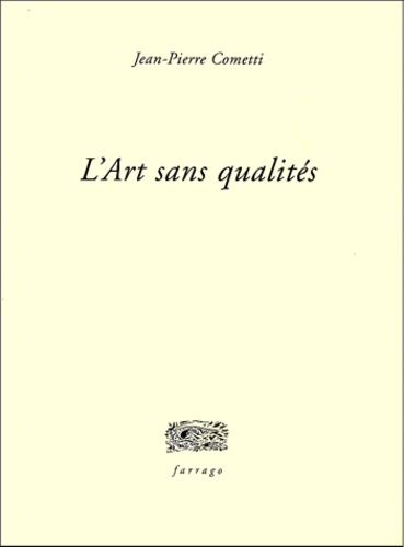 L'art Sans Qualités