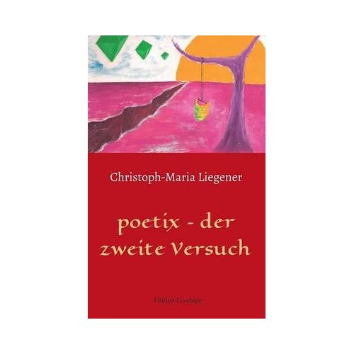 Poetix - Der Zweite Versuch