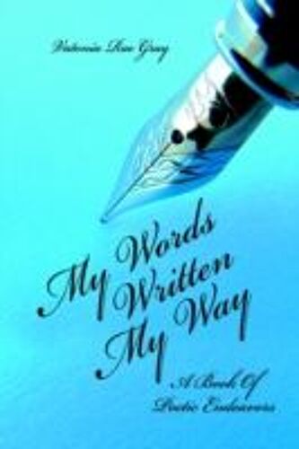 My Words Written My Way