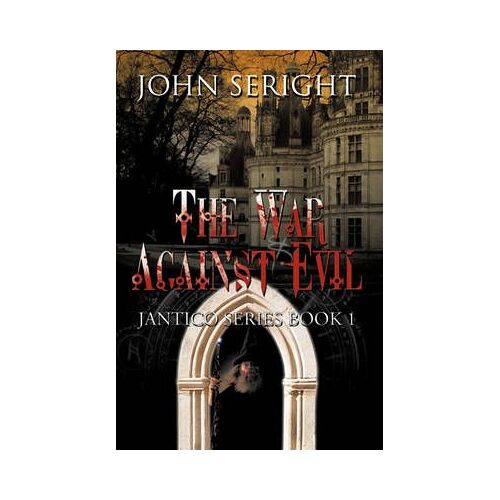 The War Against Evil