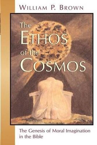 The Ethos Of The Cosmos