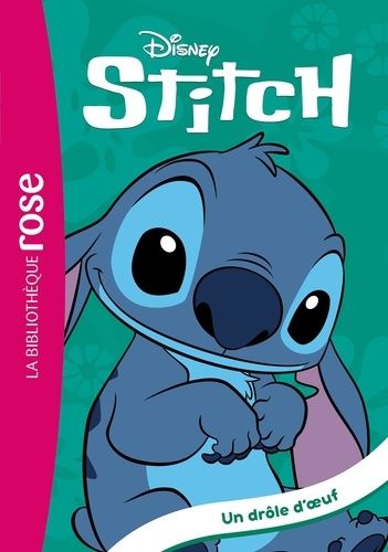 Stitch - Tome 7 - Un Drôle D'oeuf