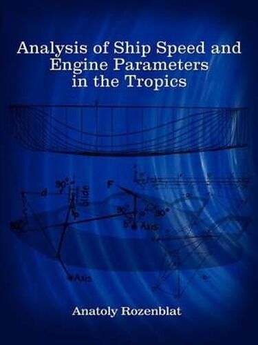 Analysis Of Ship Speed And Engine Parameters In The Tropics