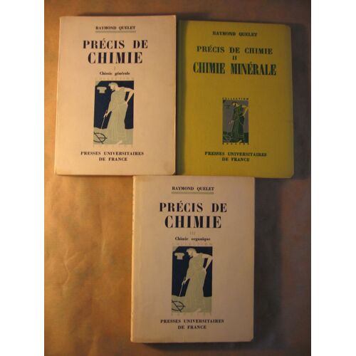 Précis De Chimie -Chimie Générale / Chimie Minérale / Chimie Organique ( 3 Tomes )